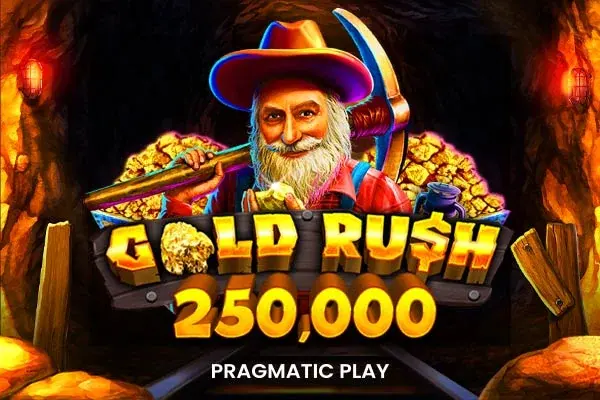 Gold Rush 250000 — Slot | Pike Casino AT